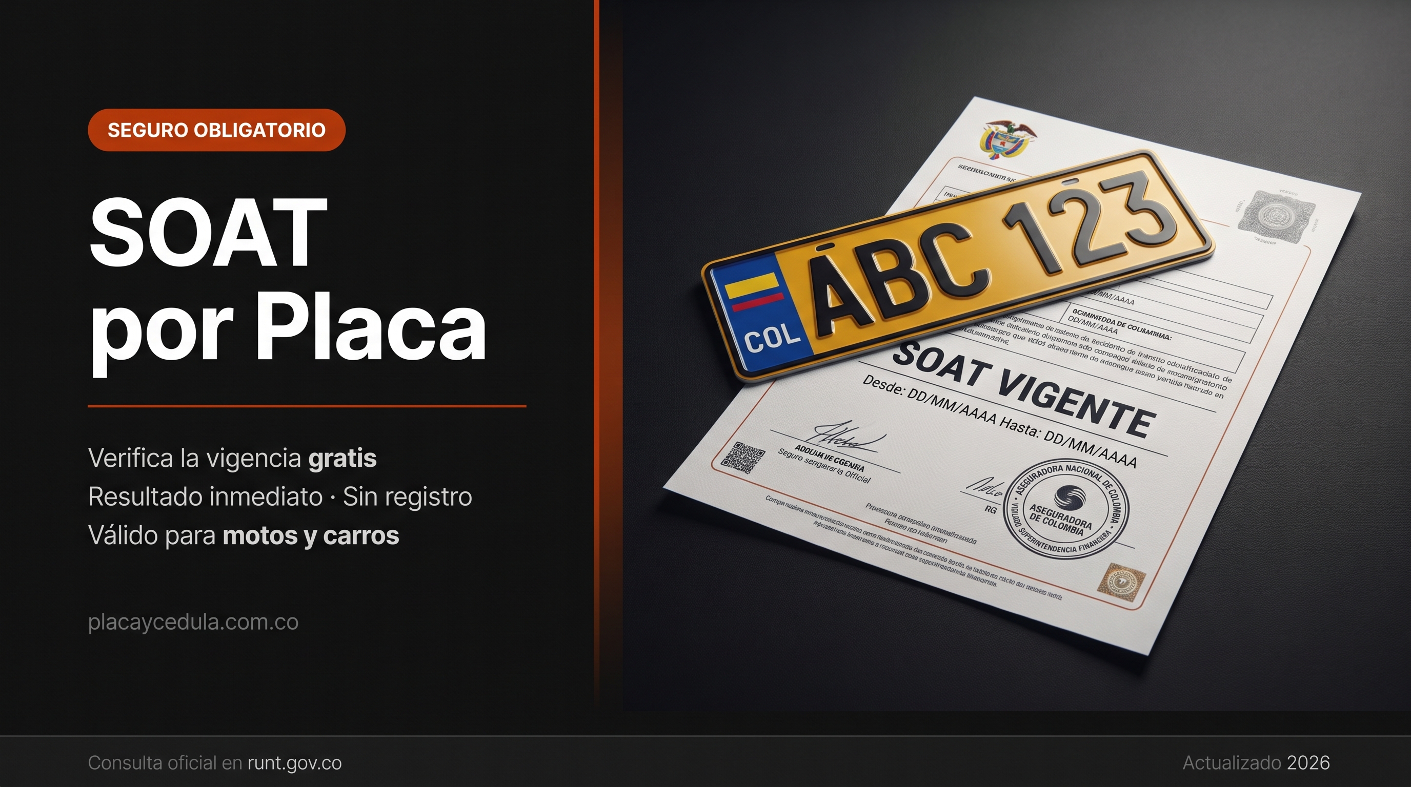 SOAT por placa Colombia 2026 — consulta gratuita de vigencia del seguro obligatorio de accidentes de tránsito en runt.gov.co